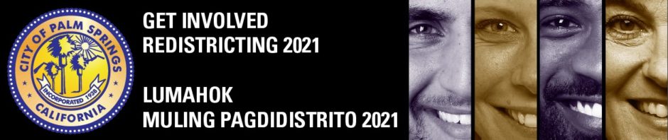 City of Palm Springs Redistricting 2021